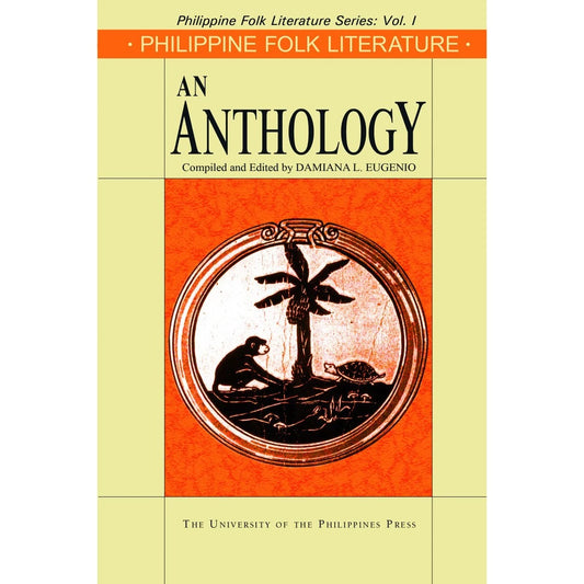 Philippine Folk Literature: An Anthology Front Cover