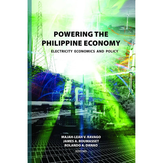 Powering The Philippine Economy Electricity Economics And Policy (Reprint) Front Cover