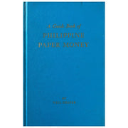 A Guidebook of Philippine Paper Money By Neil Shafer (Front Cover)