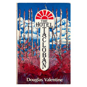 The Hotel Tacloban by Douglas Valentine Frontcover