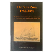 The Sulu Zone 1768-1898 by James Francis Warren Front cover