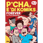 P*CHA E 'DI KOMIKS FOREVER by Toto Madayag Front Cover