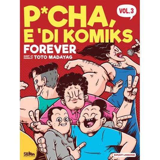 P*CHA E 'DI KOMIKS FOREVER by Toto Madayag Front Cover