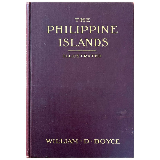 The Philippine Islands By William D. Boyce (Front Cover)