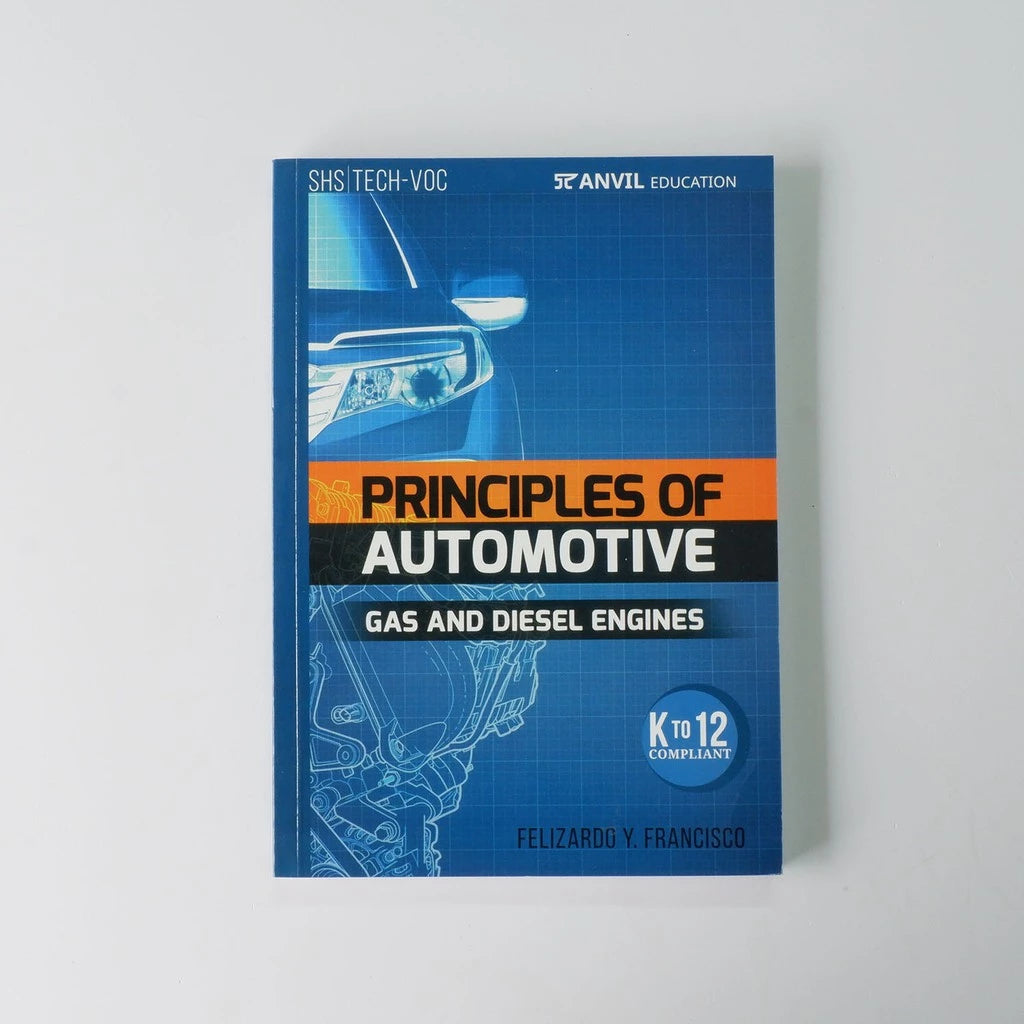 Principles of Automotive Gas and Diesel Engine by Felizardo Francisco Front Cover