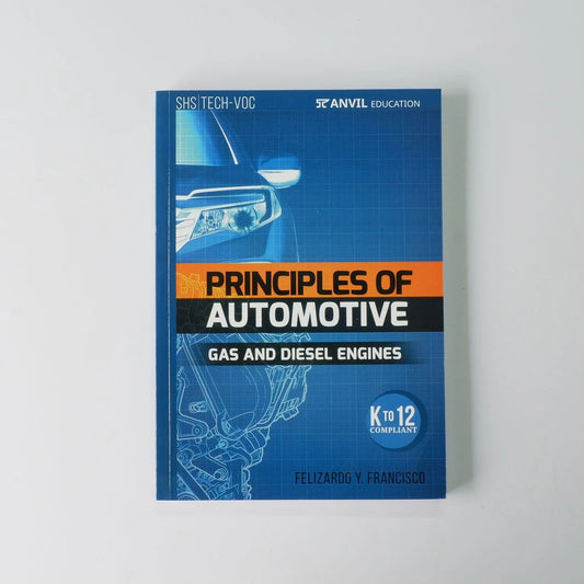 Principles of Automotive Gas and Diesel Engine by Felizardo Francisco Front Cover