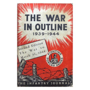 The War in Outline 1939-1944 by The War Department Front cover