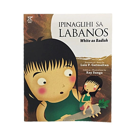 Ipinaglihi sa Labanos by Luis P. Gatmaitan Front Cover