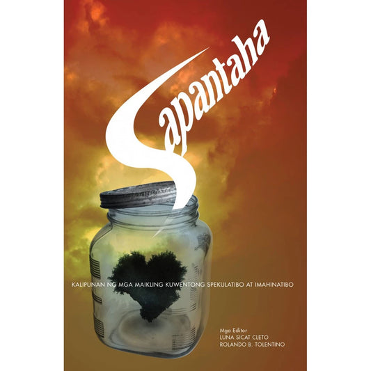 Sapantaha Kalipunan Ng Mga Maikling Kuwentong Spekulatibo At Imahinatibo Front Cover