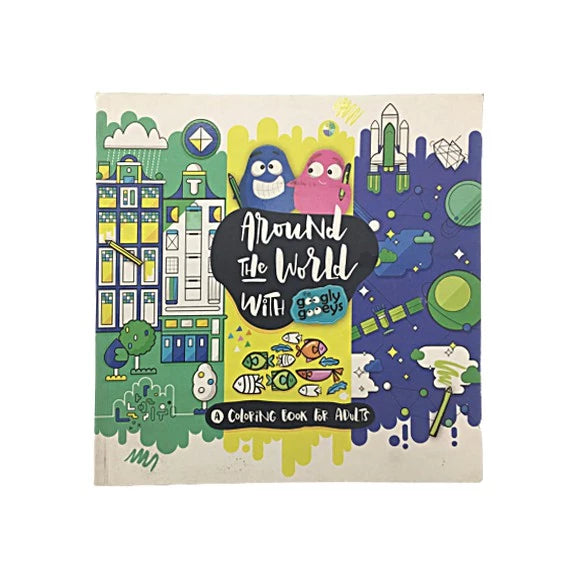 Around the World with the Googly Gooeys Front Cover