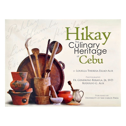 Hikay The Culinary Heritage of Cebu (Front Cover)