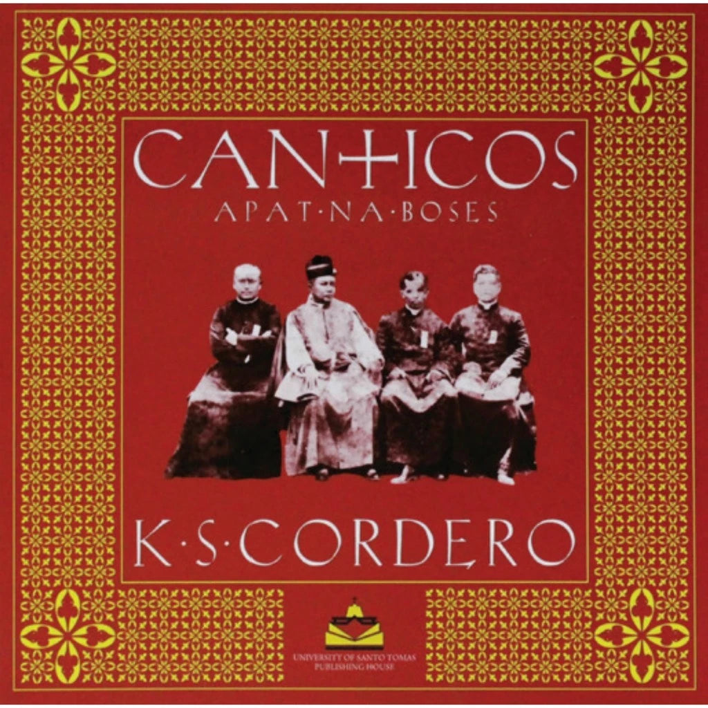 Canticos: Apat na Boses by K. S. Cordero Front Cover