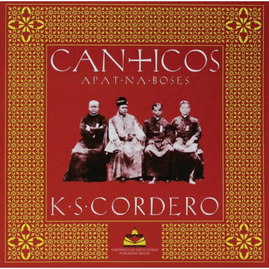 Canticos: Apat na Boses by K. S. Cordero Front Cover
