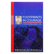 Footprints in Courage by Kristin Gilpatrick Front cover
