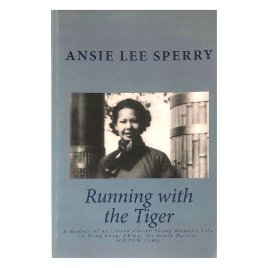 Running with the Tiger by Ansie Lee Sperry Front cover