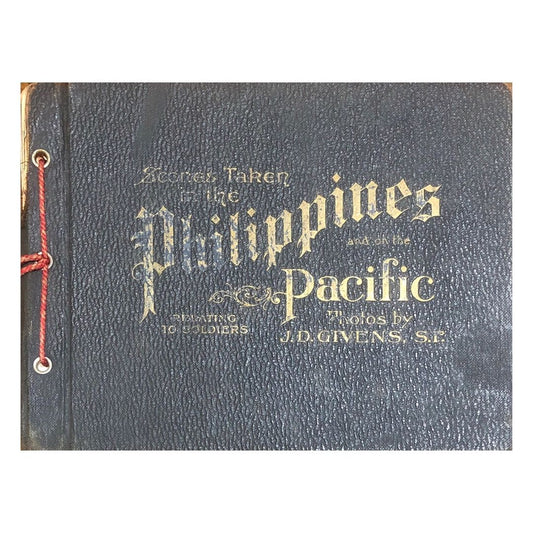 Scenes Taken in the Philippines and the Pacific by J.D Givens Front cover