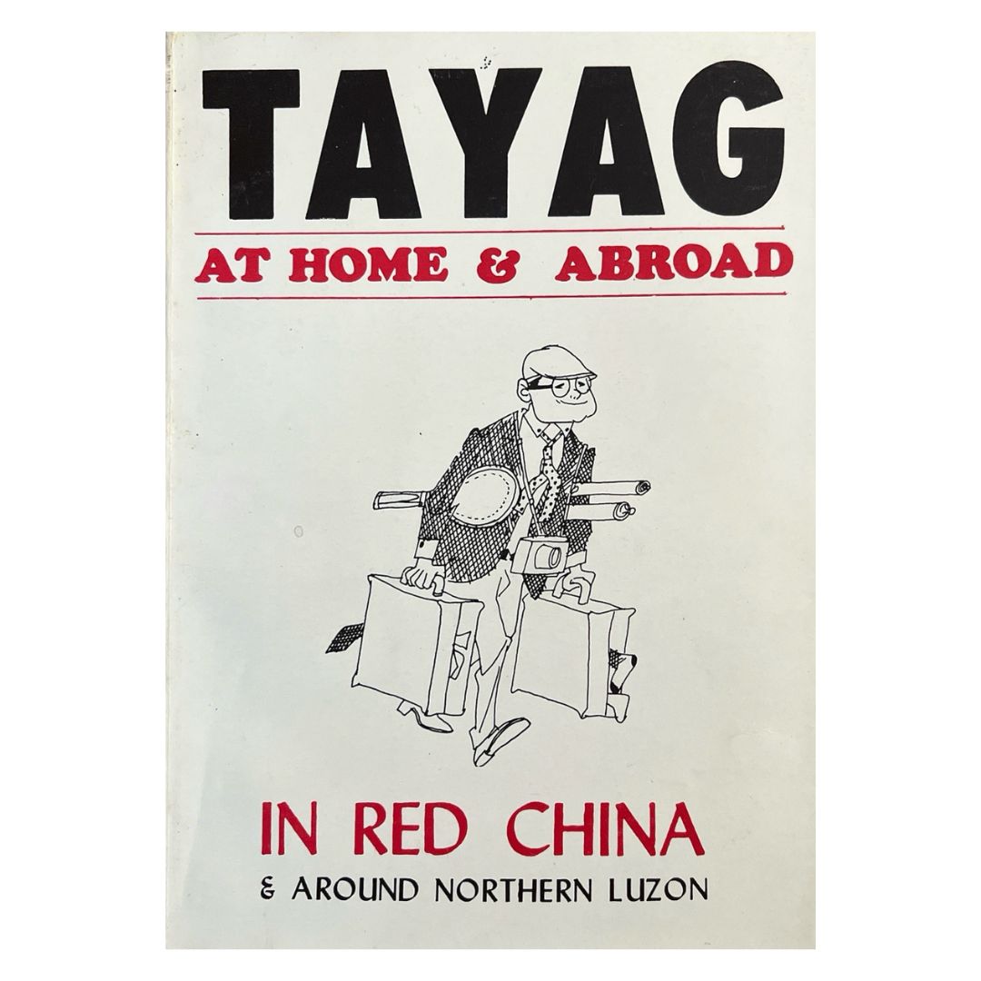 At Home and Abroad: In Red China & Around Northern Luzon by Renato D. Tayag Fronr cover