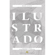 Ilustrado ni Miguel Syjuco (Isinalin mula sa Ingles ni Chuckberry Pascual) Front Cover