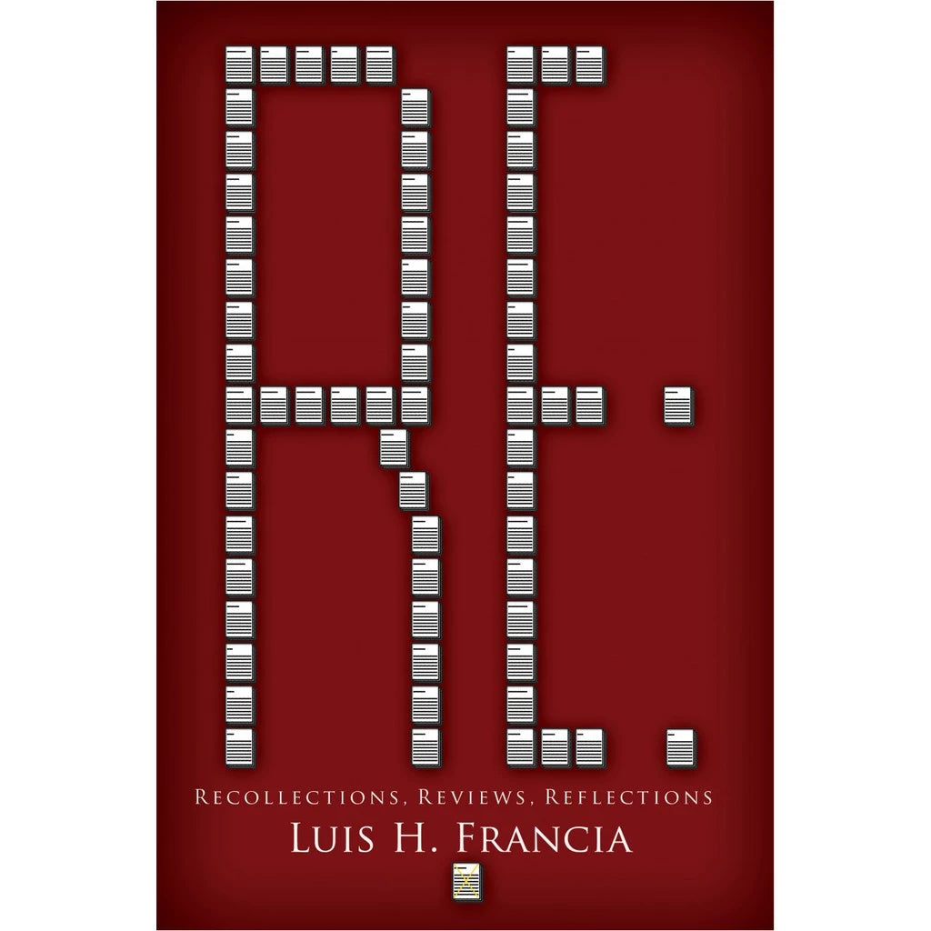 RE: Recollections, Reviews, Reflections Front Cover