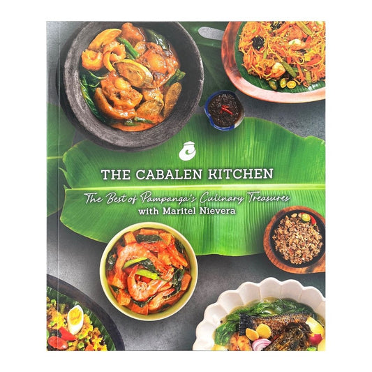 The Cabalen Kitchen The Best of Pampanga's Culinary Treasures With Maritel Nievera (Front Cover)