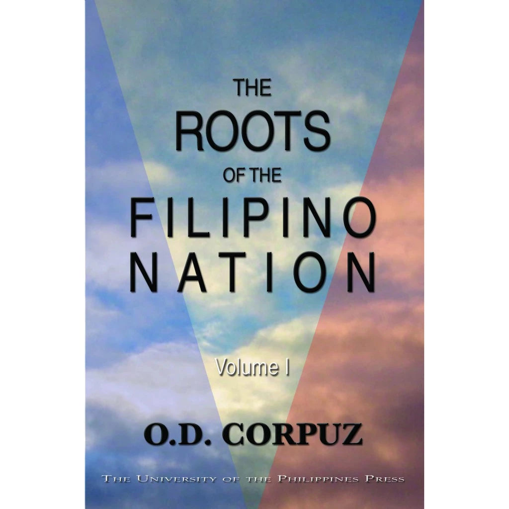 The Roots of the Filipino Nation Vol. I Front Cover