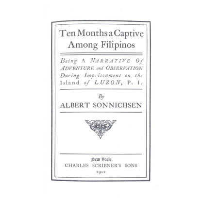 Ten Months a Captive Among Filipinos by Albert Sonnichsen Title page