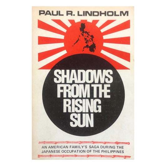 Shadows from the Rising Sun by Paul R. Lindholm front cover