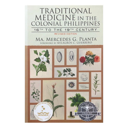 Traditional Medicinal in the Colonial Philippines: 16th to the 19th Century Revised Edition by Ma. Mercedes G. Planta Front cover