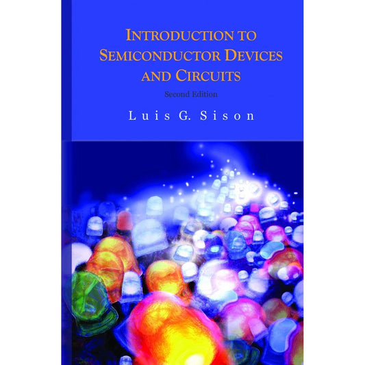 Introduction to Semiconductor Devices and Circuits (Second Edition) Front Cover