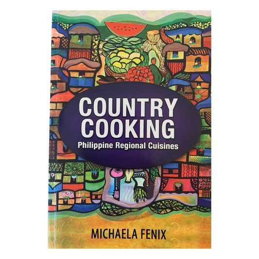 Country Cooking: Philippine Regional Cuisines (Front Cover)
