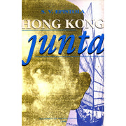 Hong Kong Junta (UP Press) Front Cover