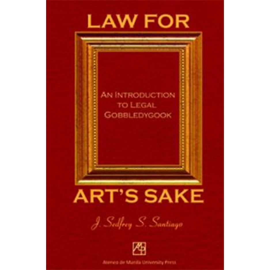 Law for Art's Sake: An Introduction to Gobbledygook Front Cover