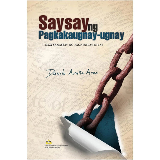 Saysay ng Pagkakaugnay-ugnay: Mga Sanaysay ng Pagninilay-nilay by Danilo Araña Arao Front Cover