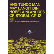 Tundo Man Ay May Langit Din ni Andres Cristobal Cruz Front Cover