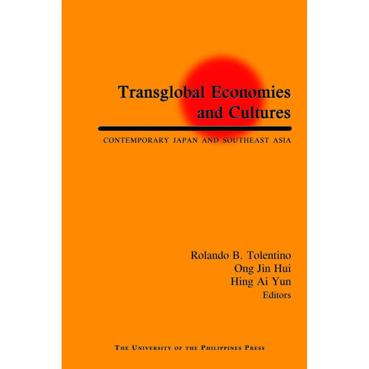 Transglobal Economies and Cultures: Contemporary Japan and Southeast Asia Front Cover