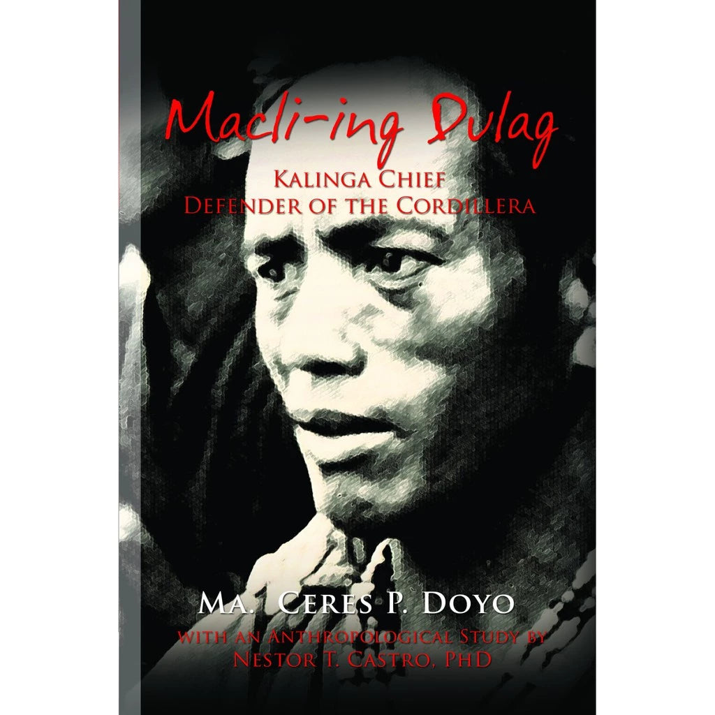 Macli-ing Dulag Kalinga Chief Defender Of The Cordillera Front Cover