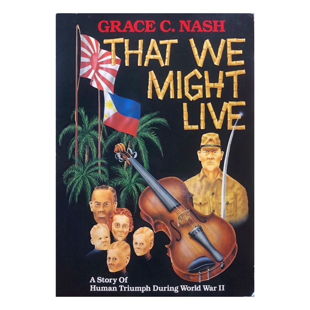 That We Might Live by Grace C. Nash Front cover