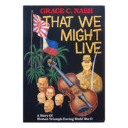 That We Might Live by Grace C. Nash Front cover