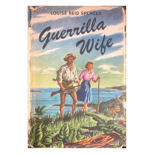 Guerrilla Wife by Louise Reid Spencer Front cover