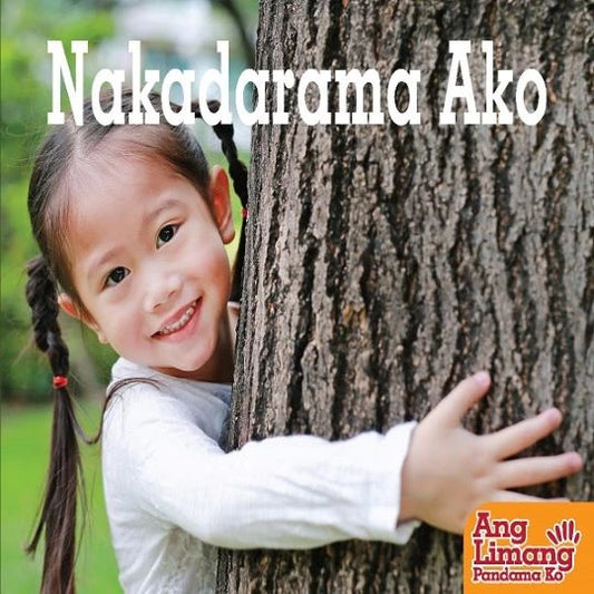 Ang Limang Pandama Ko: Nakadarama Ako Front Cover