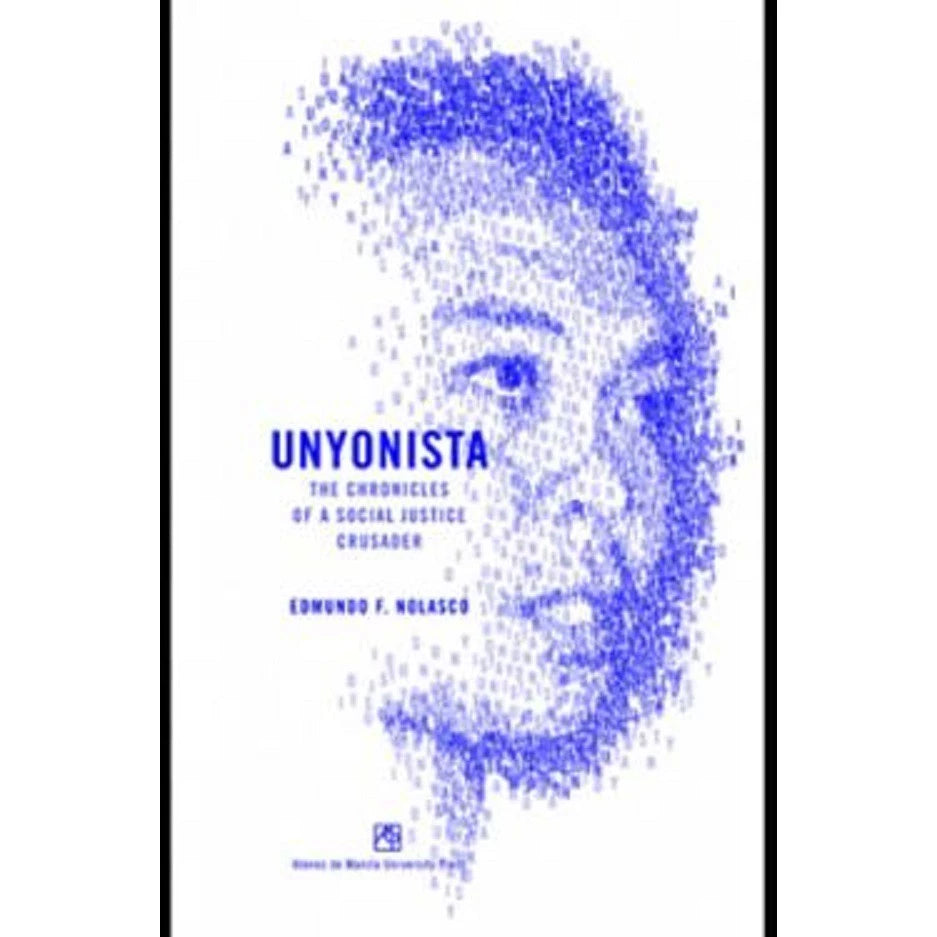 Unyonista: The Chronicles of a Social Justice Crusader Front Cover