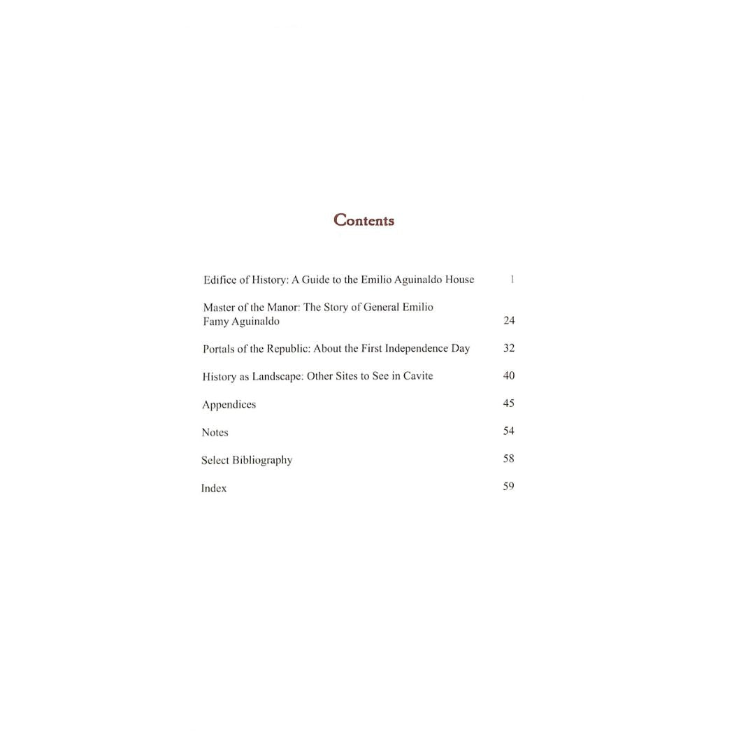 Home of Independence: Emilio Aguinaldo House, Kawit, Cavite by Ino Manalo Table of contents