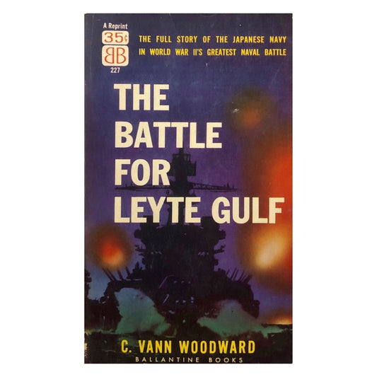 The Battle for Leyte Gulf by C. Vann Woodward Front cover