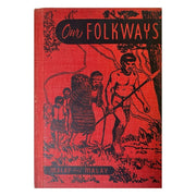 Our Folkways by Armando J. Malay Froncover