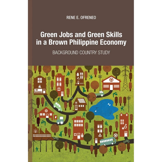 Green Jobs and Green Skills in a Brown Philippine Economy Front Cover