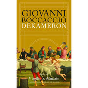 Dekameron ni Giovanni Boccaccio, salin ni Virgilio S. Almario Front Cover