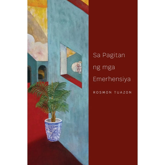 Sa Pagitan ng mga Emerhensiya (The Philippine Writers Series 2022) Front Cover