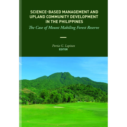 Science-Based Management And Upland Community Development In The Philippines Front Cover
