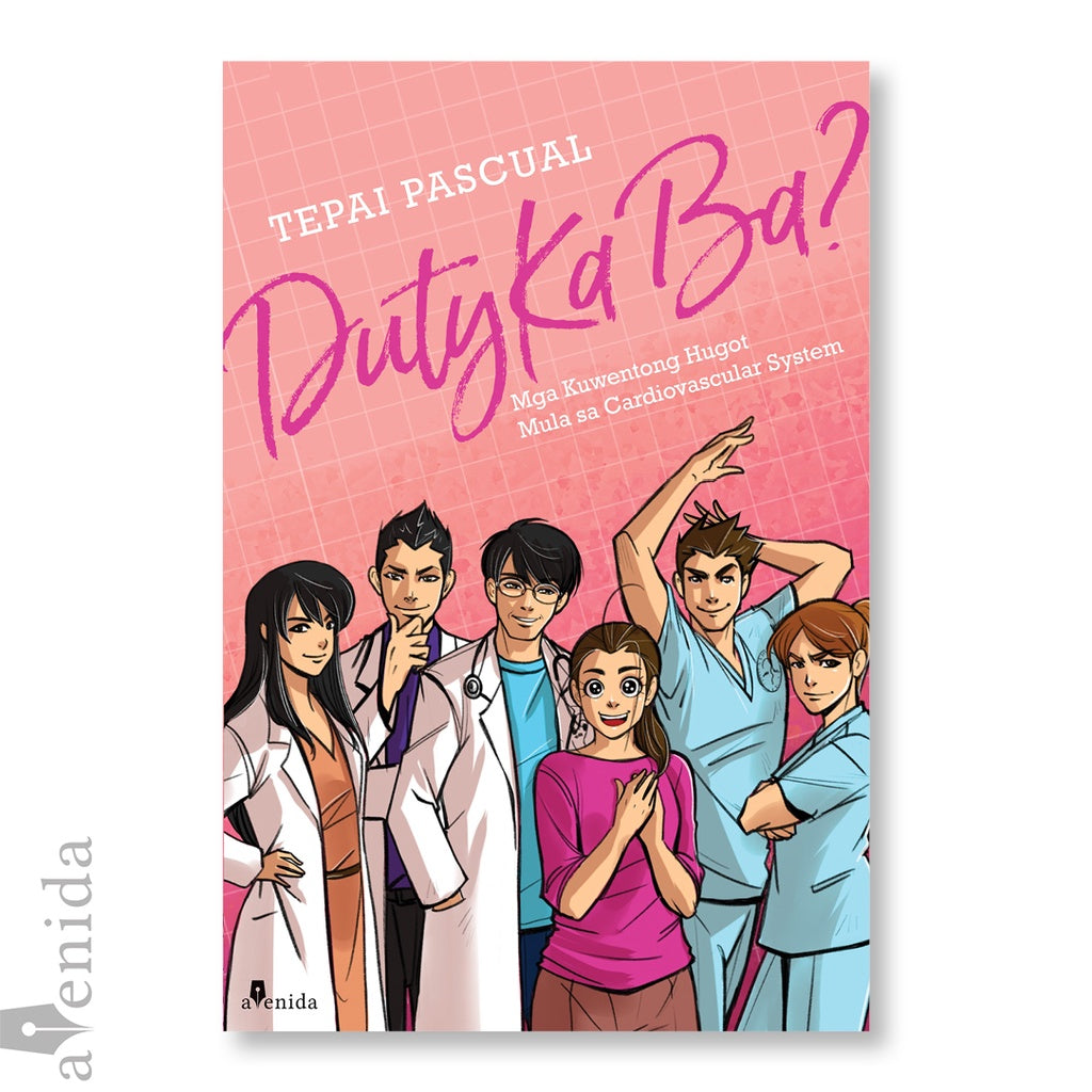 Duty Ka Ba? Komiks, Mga Kuwentong Hugot mula sa Cardiovascular System Front Cover
