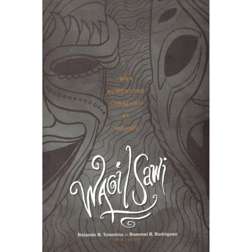 Wagi/Sawi Mga Kuwentong Luwalhati At Pighati Front Cover